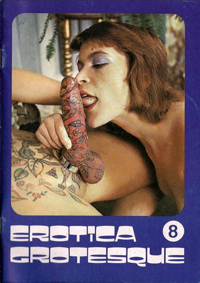 Erotica Grotesque Number 8 1977 year