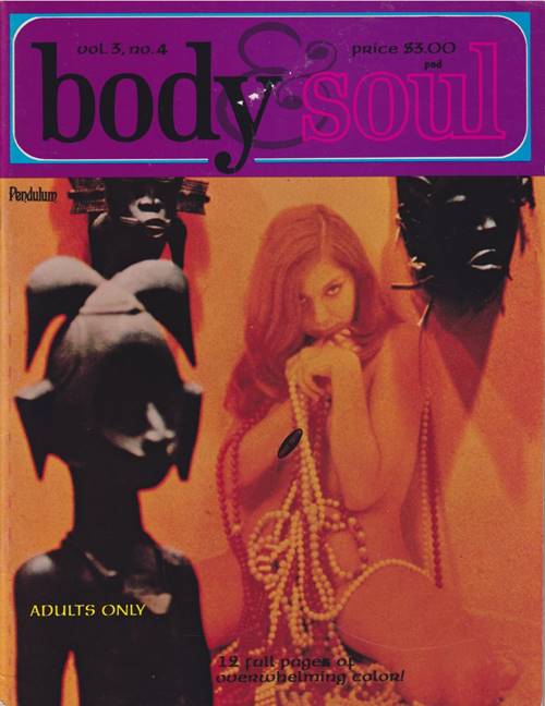 Body and Soul Volume 3 Number 4 1969 year